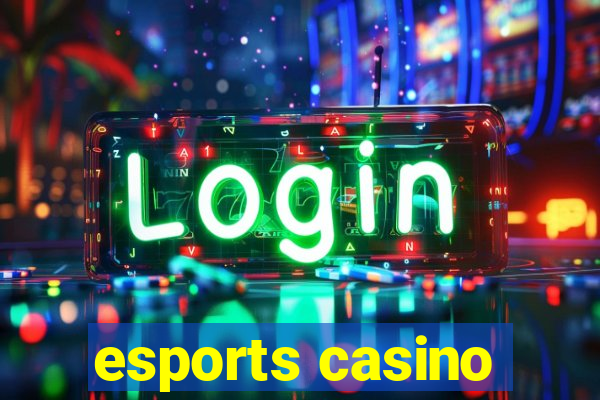 esports casino