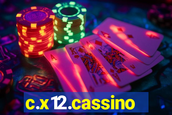 c.x12.cassino