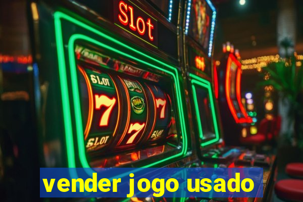 vender jogo usado