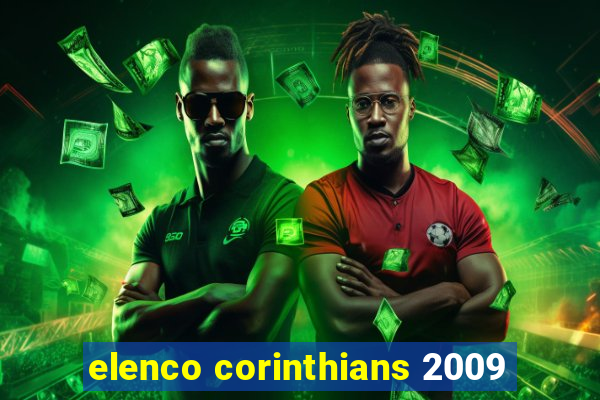 elenco corinthians 2009