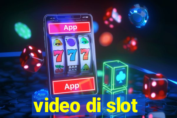 video di slot