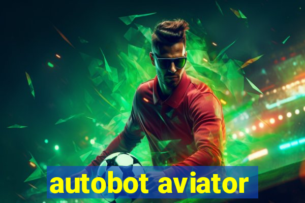 autobot aviator