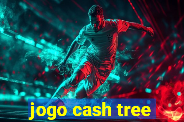 jogo cash tree