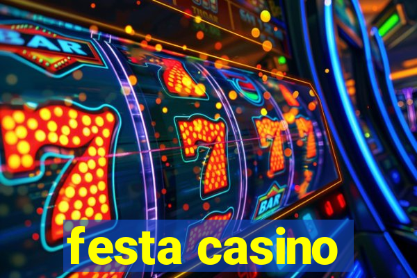 festa casino