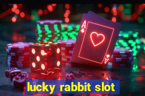 lucky rabbit slot