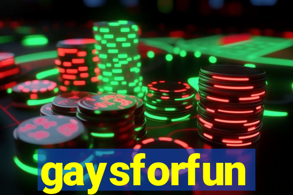 gaysforfun