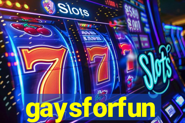 gaysforfun