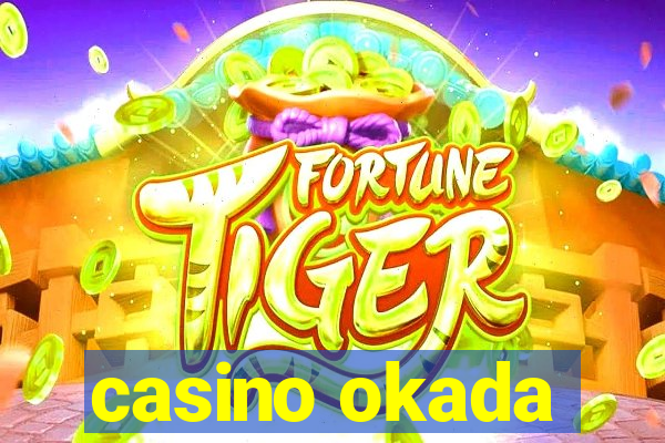 casino okada