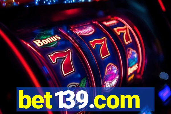 bet139.com