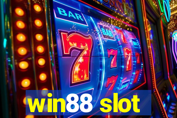 win88 slot