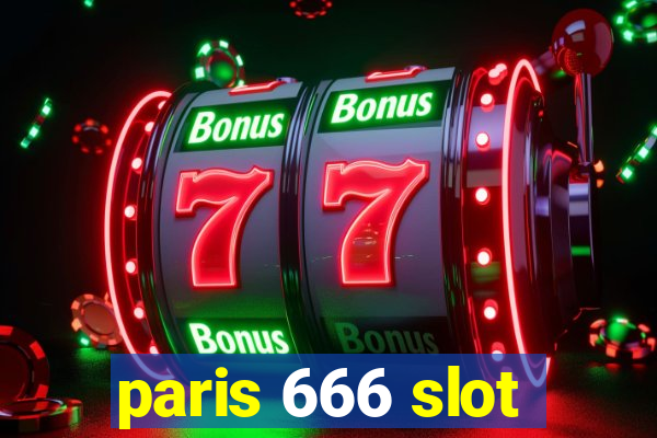 paris 666 slot