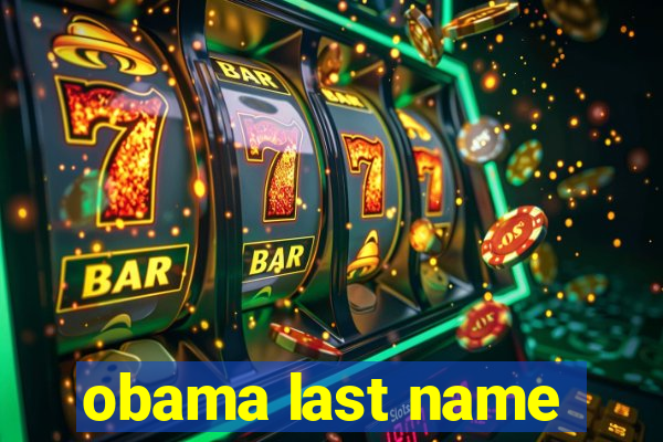 obama last name