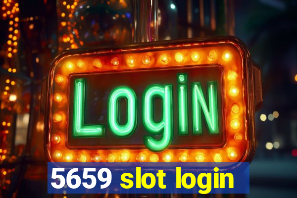 5659 slot login