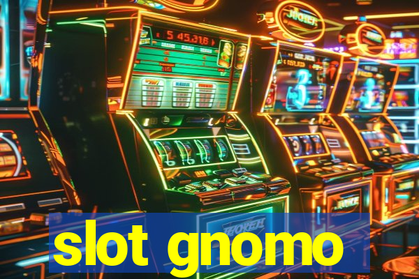 slot gnomo