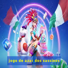 jogo de azar dos cassinos