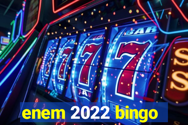 enem 2022 bingo