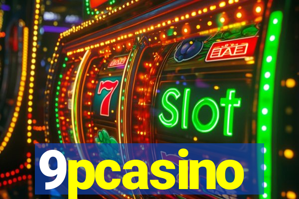 9pcasino