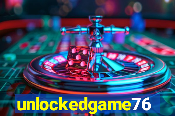 unlockedgame76