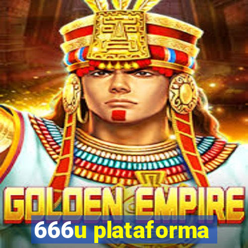 666u plataforma