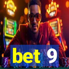 bet 9