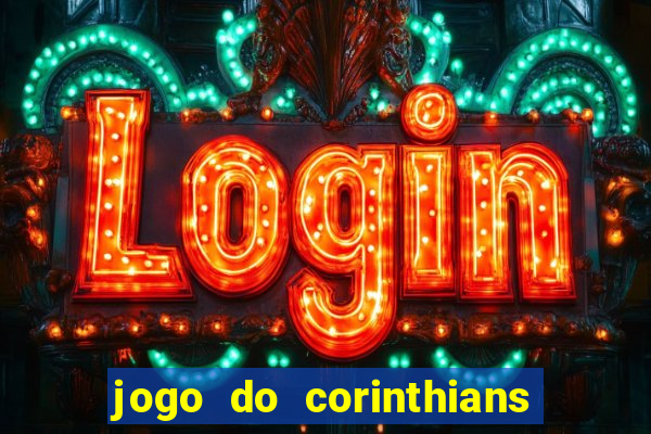 jogo do corinthians e atlético