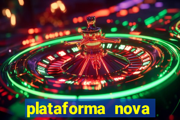 plataforma nova para jogar