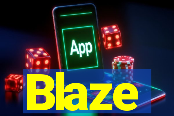 Blaze