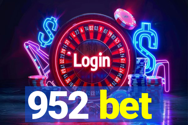 952 bet