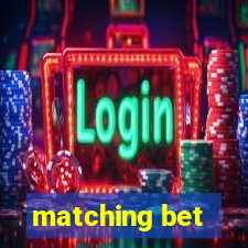 matching bet