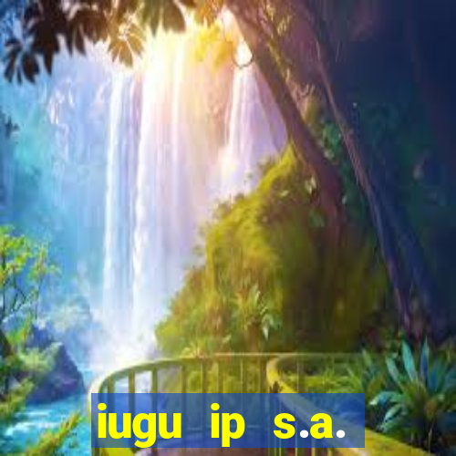 iugu ip s.a. plataforma de jogos