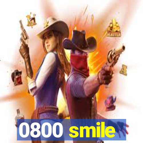 0800 smile