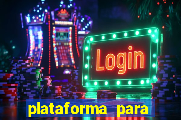 plataforma para jogar o jogo do tigrinho