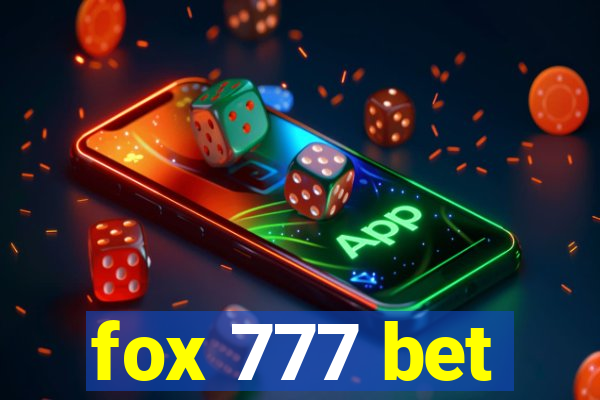 fox 777 bet