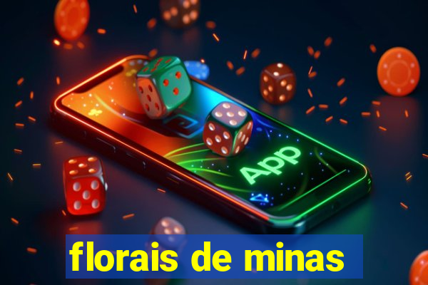 florais de minas