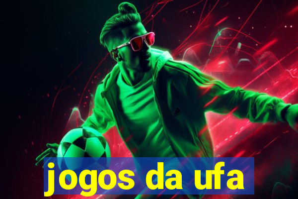 jogos da ufa