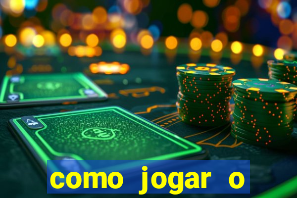 como jogar o fortune tigre