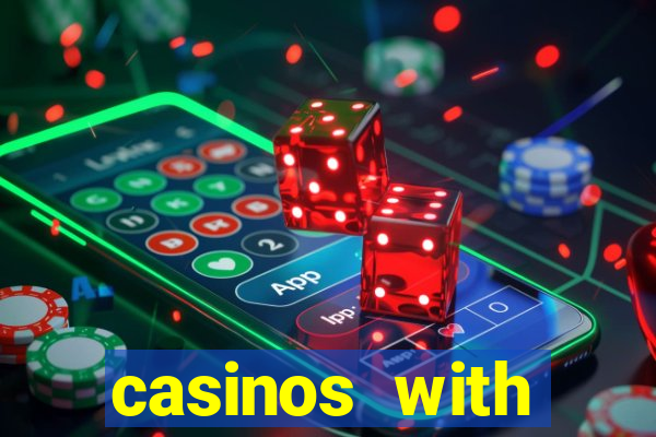 casinos with deposit bonus