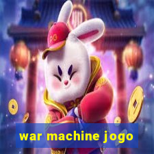 war machine jogo