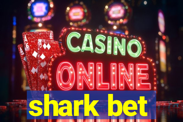 shark bet