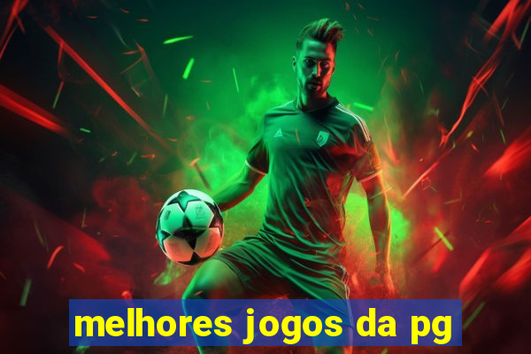 melhores jogos da pg