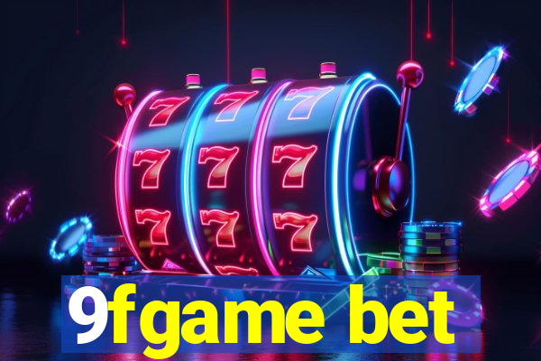 9fgame bet