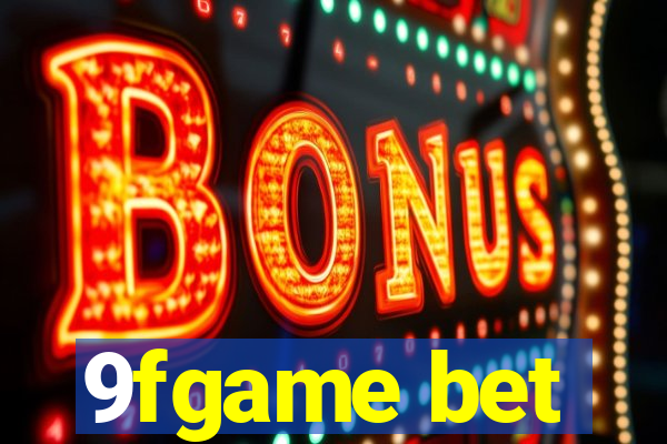 9fgame bet