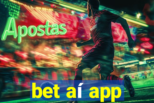 bet aí app