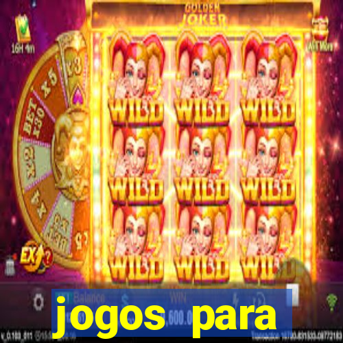 jogos para trabalhar regras e limites