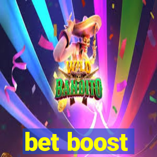 bet boost