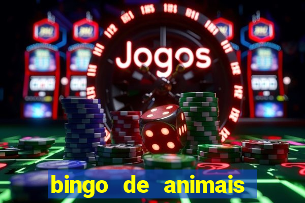 bingo de animais para educa??o infantil