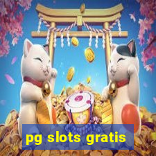 pg slots gratis