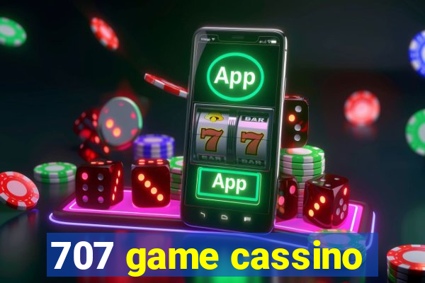 707 game cassino