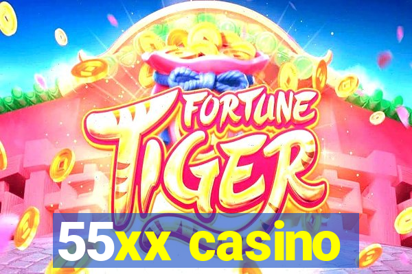 55xx casino