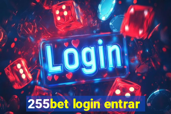 255bet login entrar